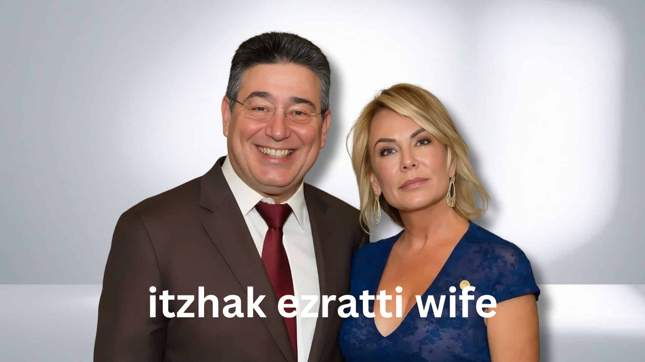itzhak ezratti wife